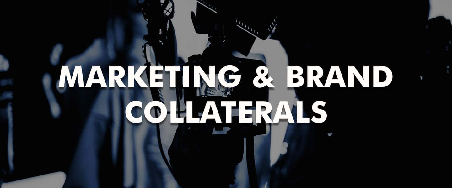 Marketing & Brand Collaterals
